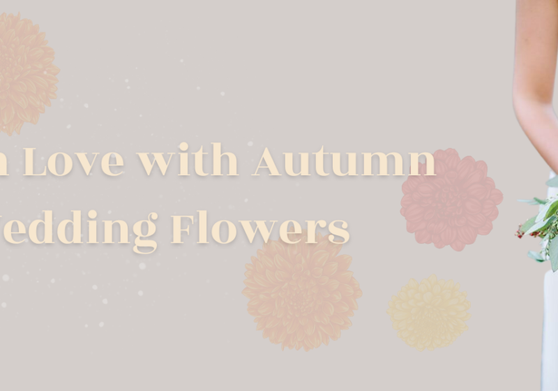 Autumn wedding flowers