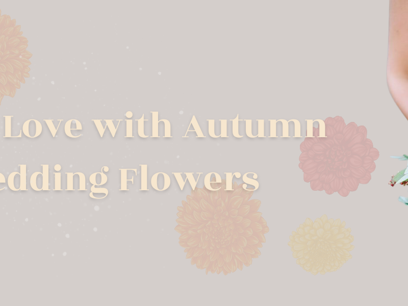 Autumn wedding flowers